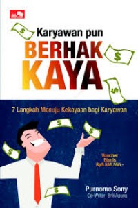 Image of Karyawan Pun Berhak Kaya