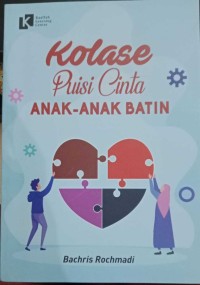 Image of Kolase Puisi Cinta Anak-anak Batin