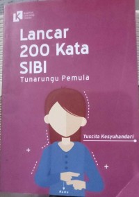 Image of Lancar 200 Kata SIBI : Tunarungu Pemula