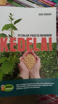 Image of Petunjuk Praktis Menanam Kedelai
